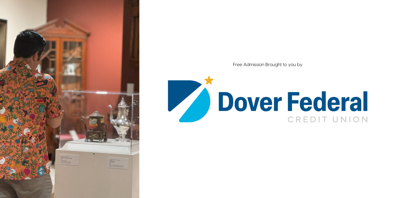 Free Admission brought to you by Dover Federal Credit Union